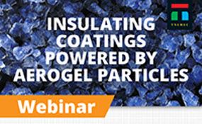 Image for Insulating Coatings Powered by Aerogel Particles - Webinar Deck