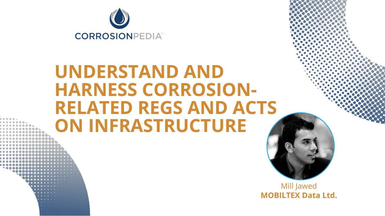 Image for Understand and Harness Corrosion-related Regs and Acts on Infrastructure